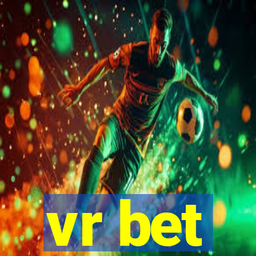 vr bet