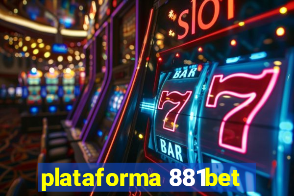 plataforma 881bet