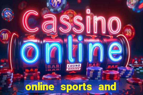 online sports and casino betting