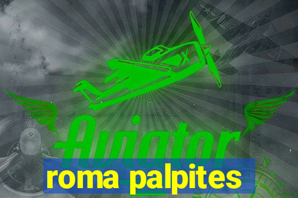 roma palpites