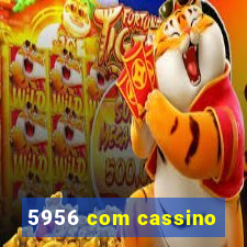 5956 com cassino