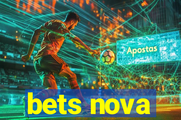 bets nova