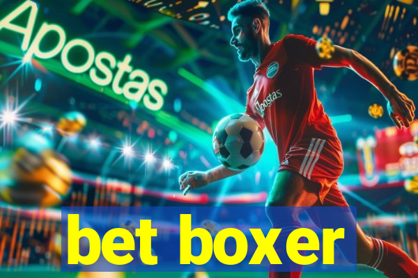 bet boxer