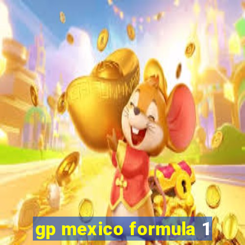 gp mexico formula 1