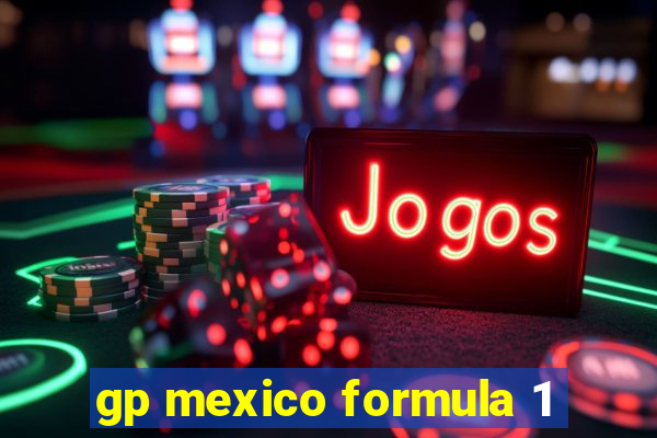 gp mexico formula 1