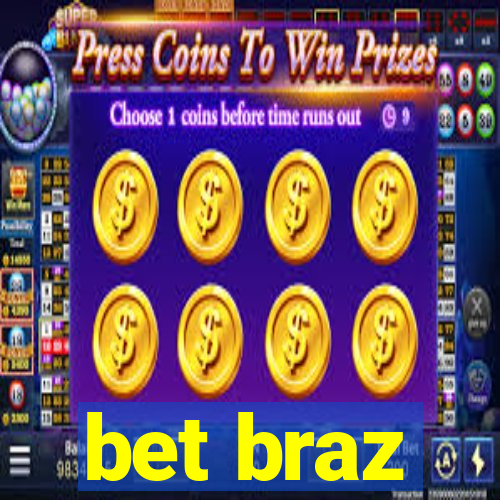 bet braz