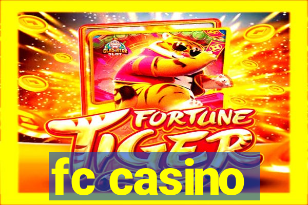 fc casino