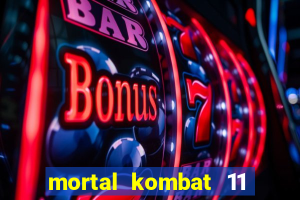 mortal kombat 11 apk android