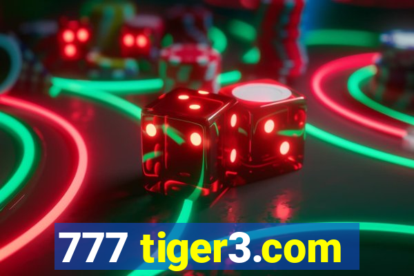 777 tiger3.com