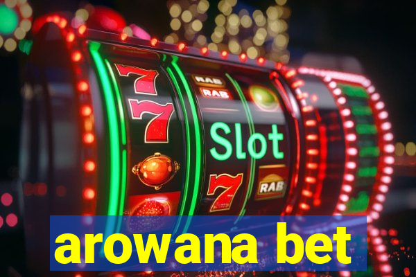 arowana bet