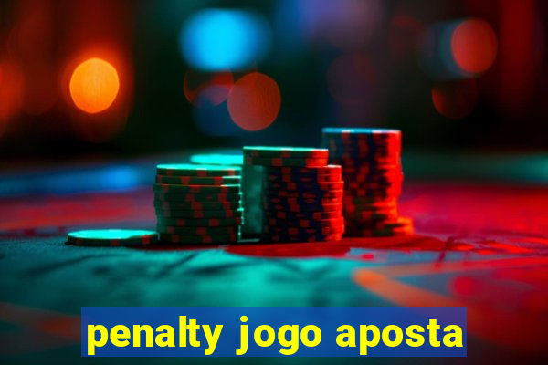 penalty jogo aposta