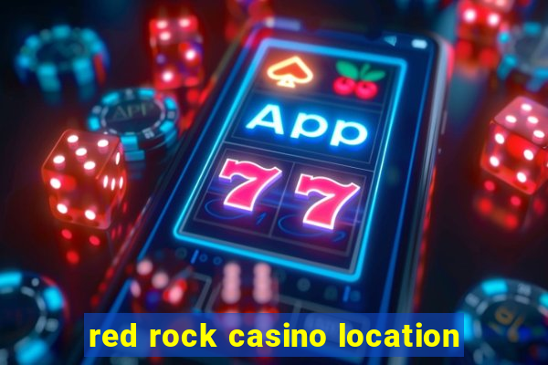 red rock casino location