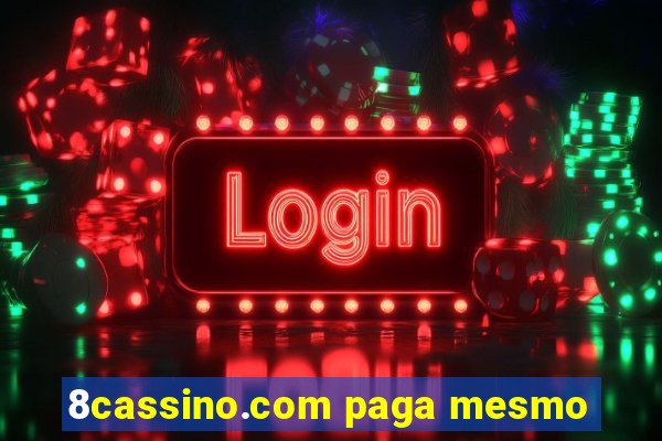 8cassino.com paga mesmo