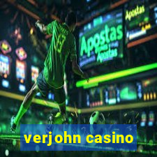 verjohn casino