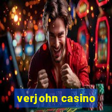 verjohn casino