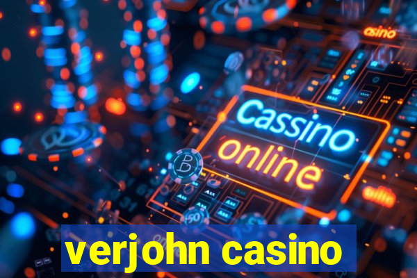 verjohn casino