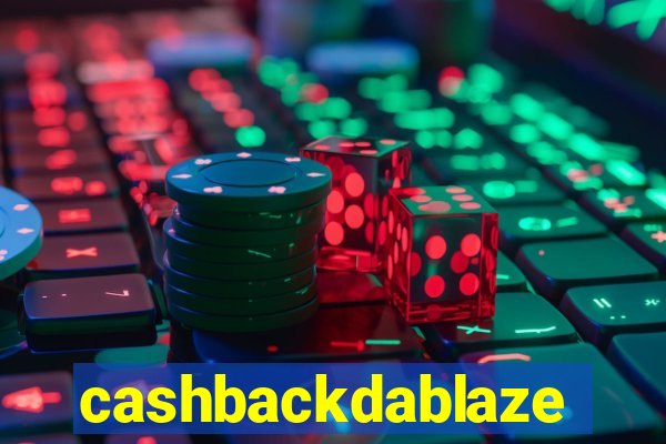 cashbackdablaze