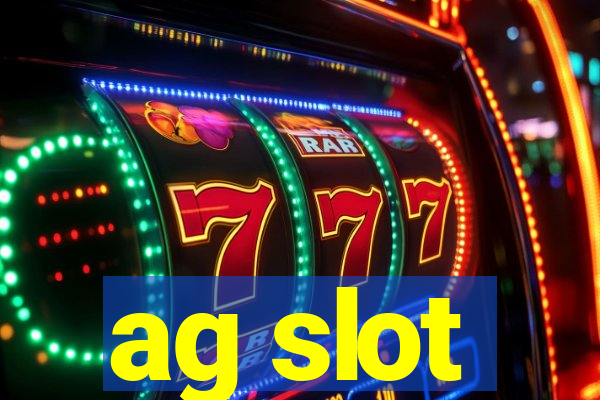 ag slot