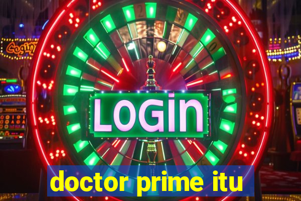 doctor prime itu