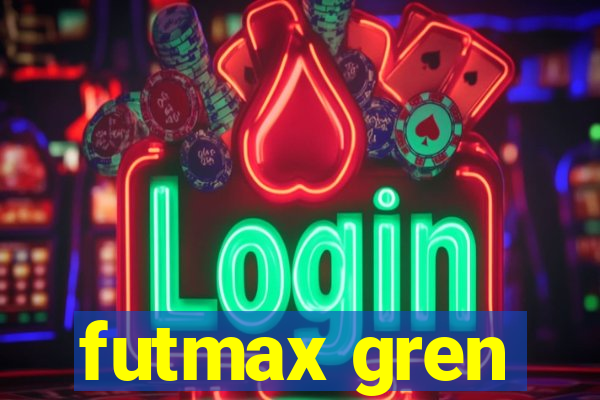 futmax gren