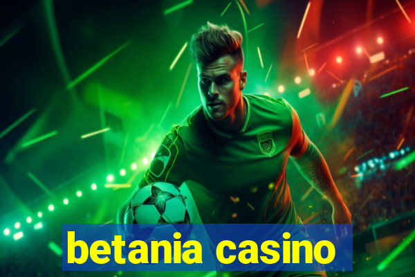 betania casino