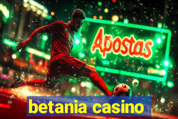 betania casino