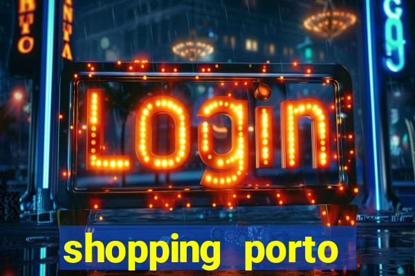 shopping porto miller boulevard