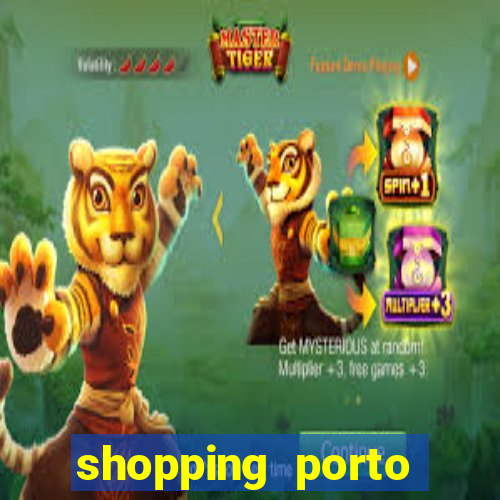 shopping porto miller boulevard