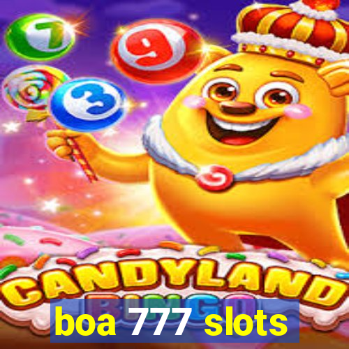 boa 777 slots