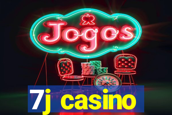 7j casino