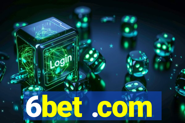 6bet .com