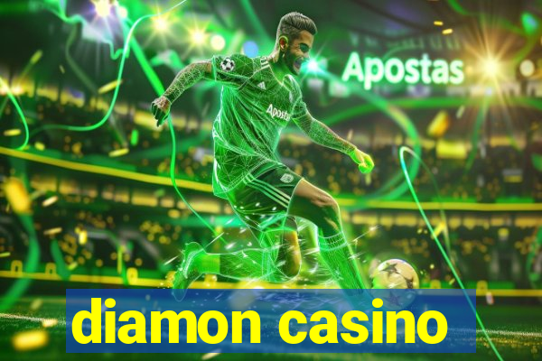 diamon casino