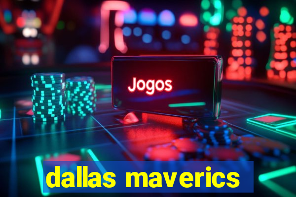 dallas maverics