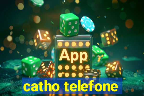 catho telefone