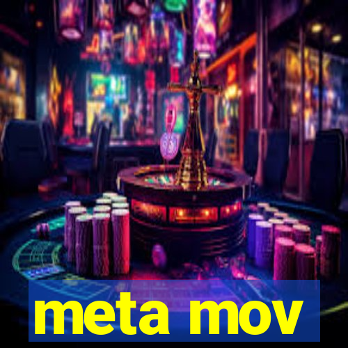 meta mov