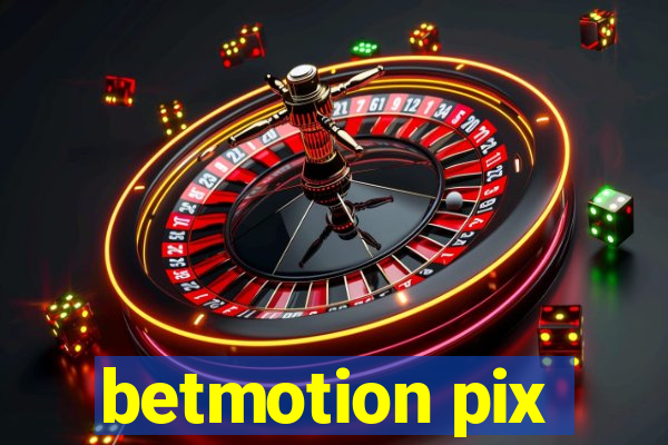 betmotion pix