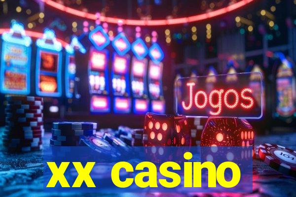 xx casino