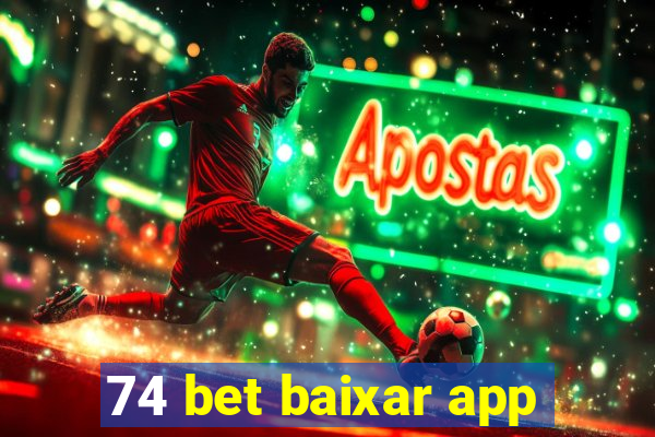 74 bet baixar app