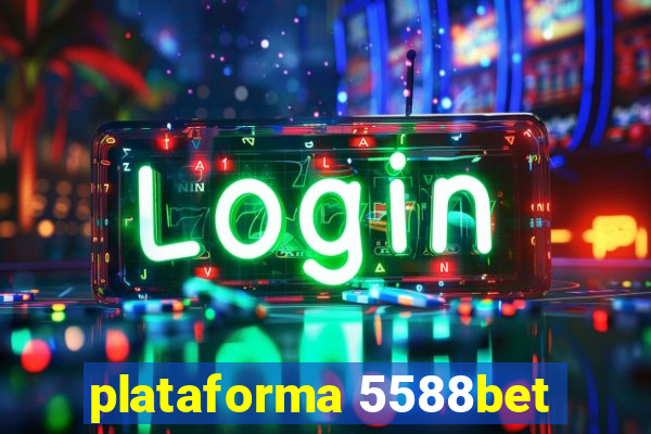 plataforma 5588bet