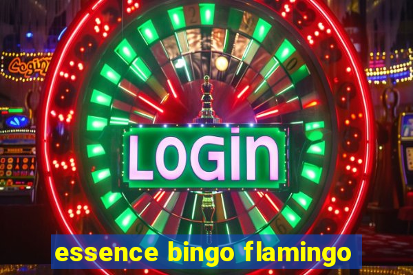 essence bingo flamingo