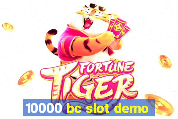 10000 bc slot demo