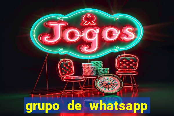 grupo de whatsapp para adulto