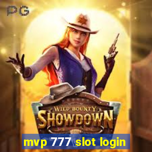 mvp 777 slot login