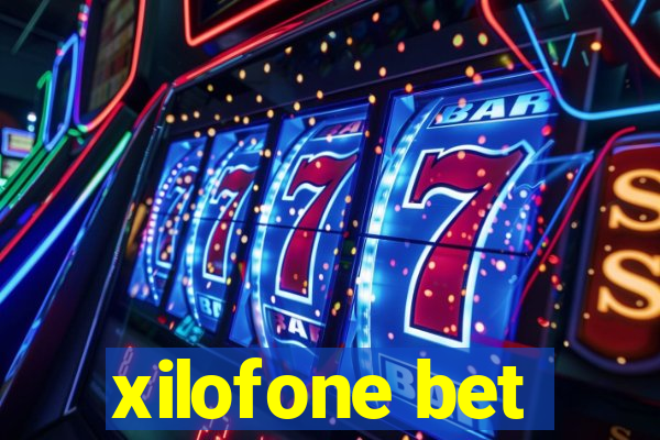 xilofone bet