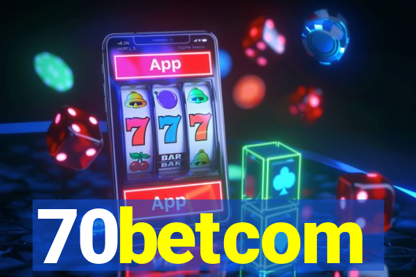 70betcom