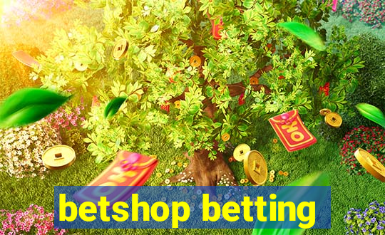 betshop betting