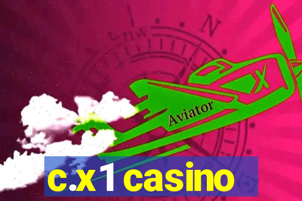 c.x1 casino