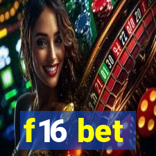 f16 bet