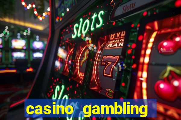 casino gambling slot machines