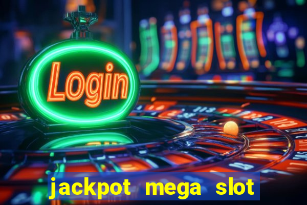 jackpot mega slot cash winner